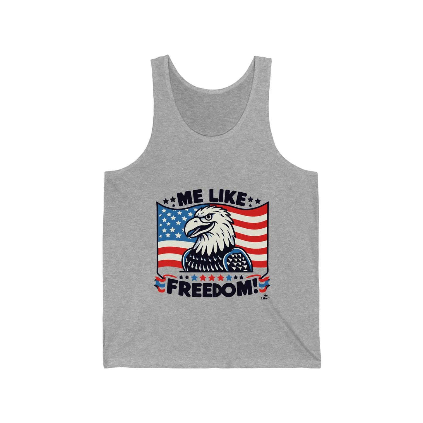 Me Like Freedom! - Unisex Jersey Tank - (Freedom #4)