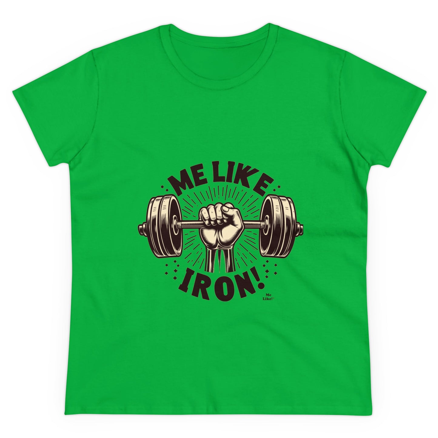 Me Like Iron! - Women's Heavy Cotton Tee - (Weightlifting #1)