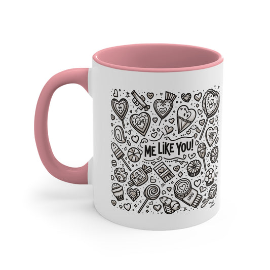 Me Like You! - Accent Coffee Mug, 11oz - (Like You #3)