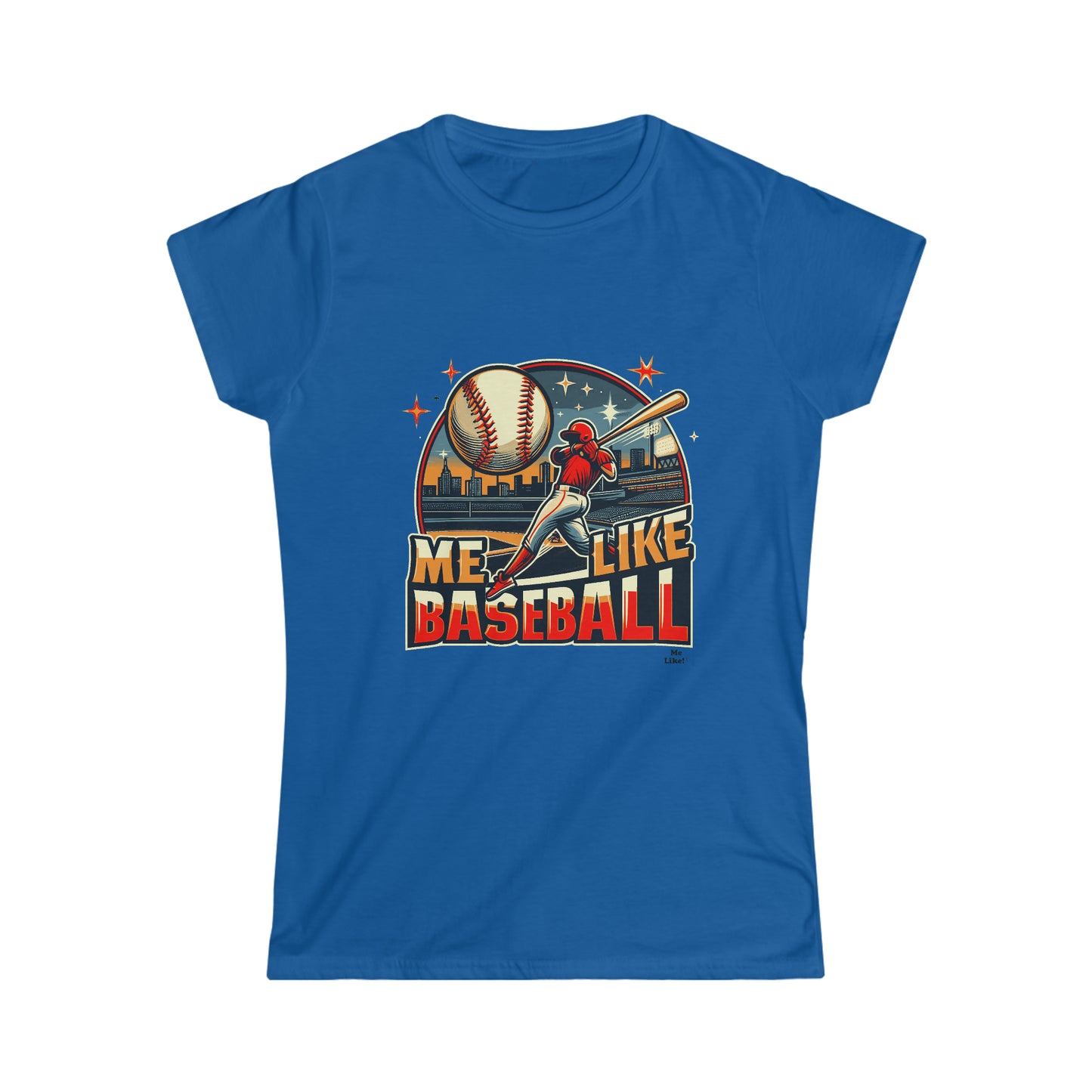 Me Like Baseball! - Women's Softstyle Tee -  (Baseball #1)