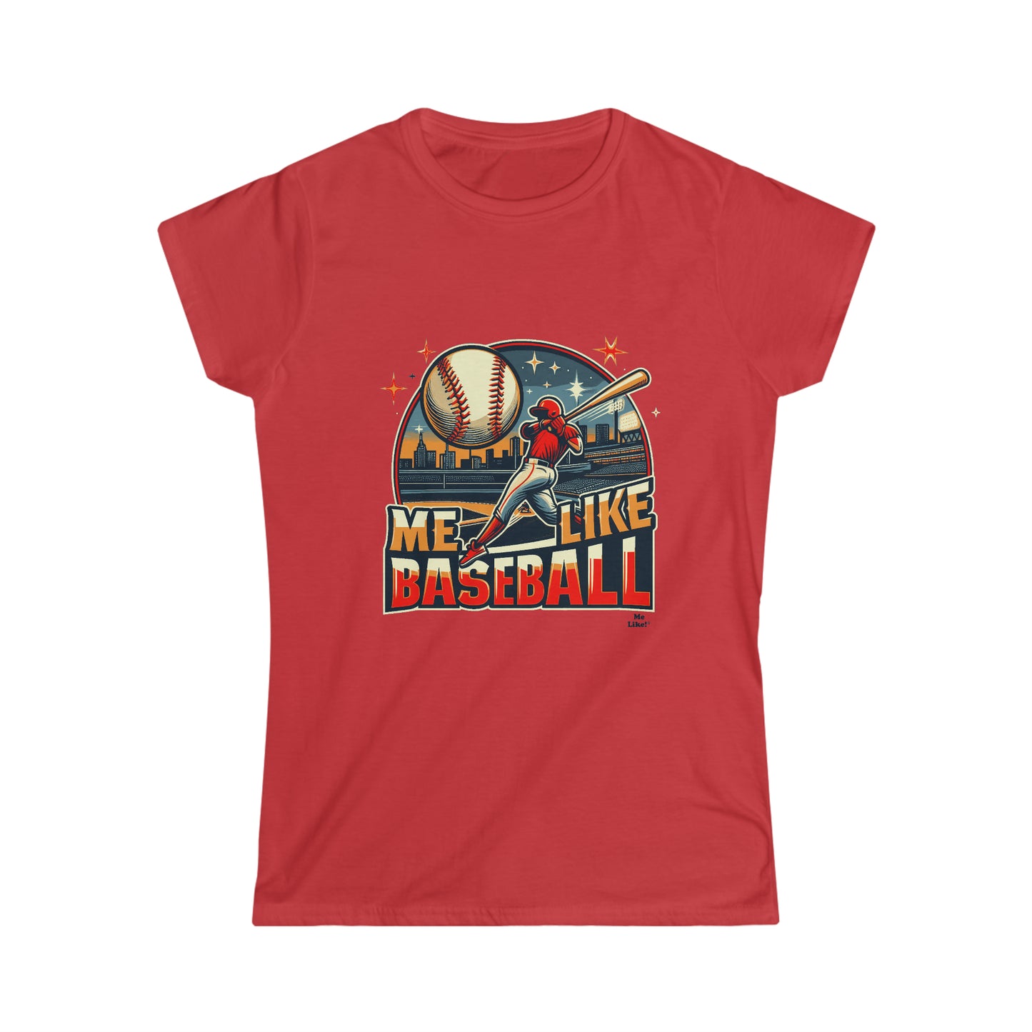 Me Like Baseball! - Women's Softstyle Tee -  (Baseball #1)