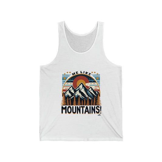 Me Like Mountains! - Unisex Jersey Tank - (Mountains #5)