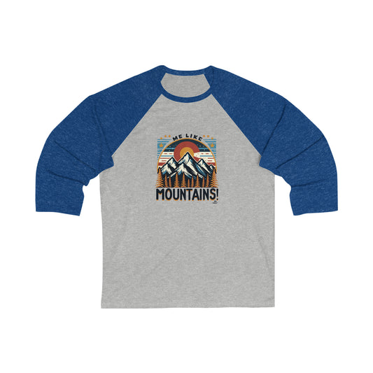 Me Like Mountains! - Unisex 3\4 Sleeve Baseball Tee - (Mountains #5)