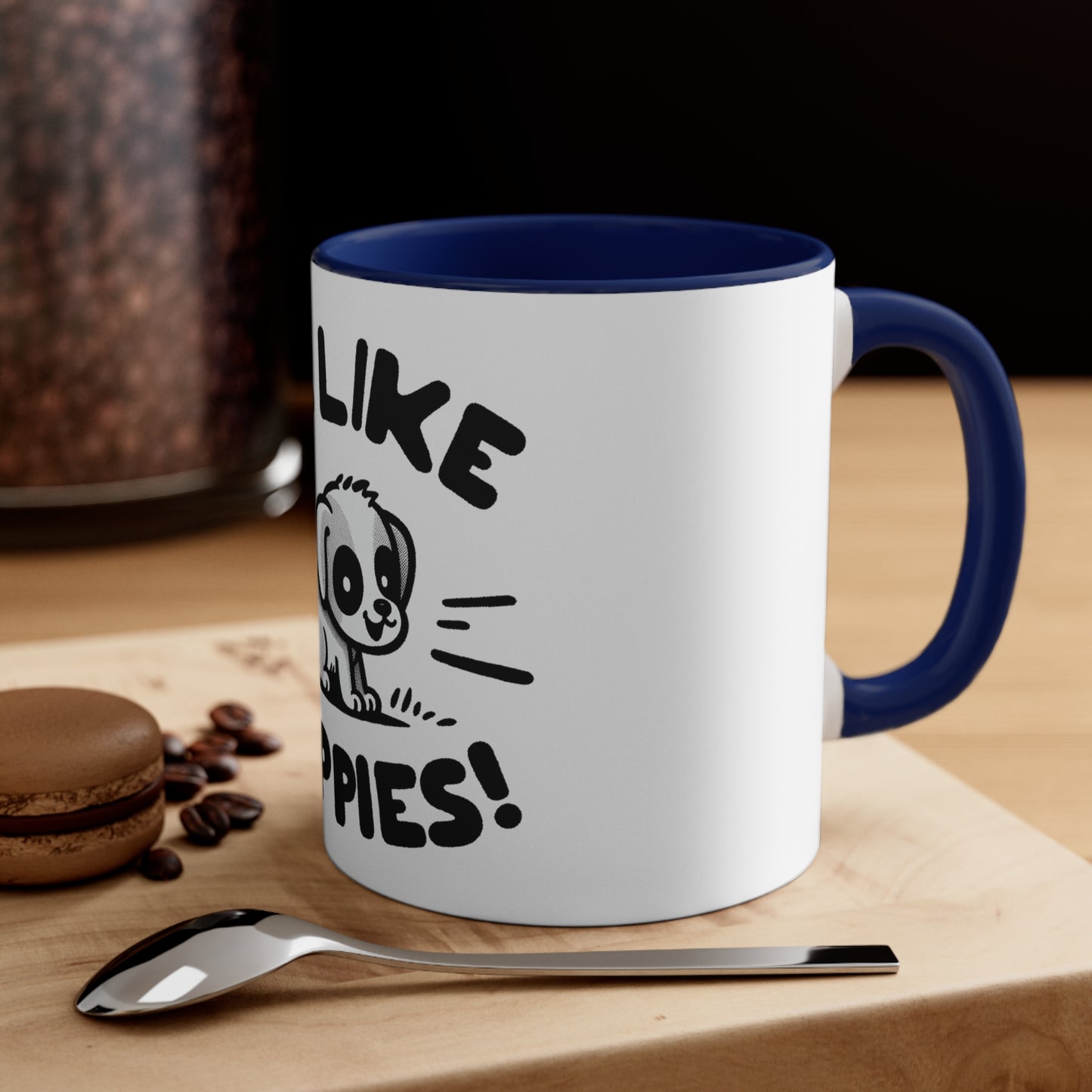 Me Like Puppies! - Accent Coffee Mug, 11oz -  (#2)