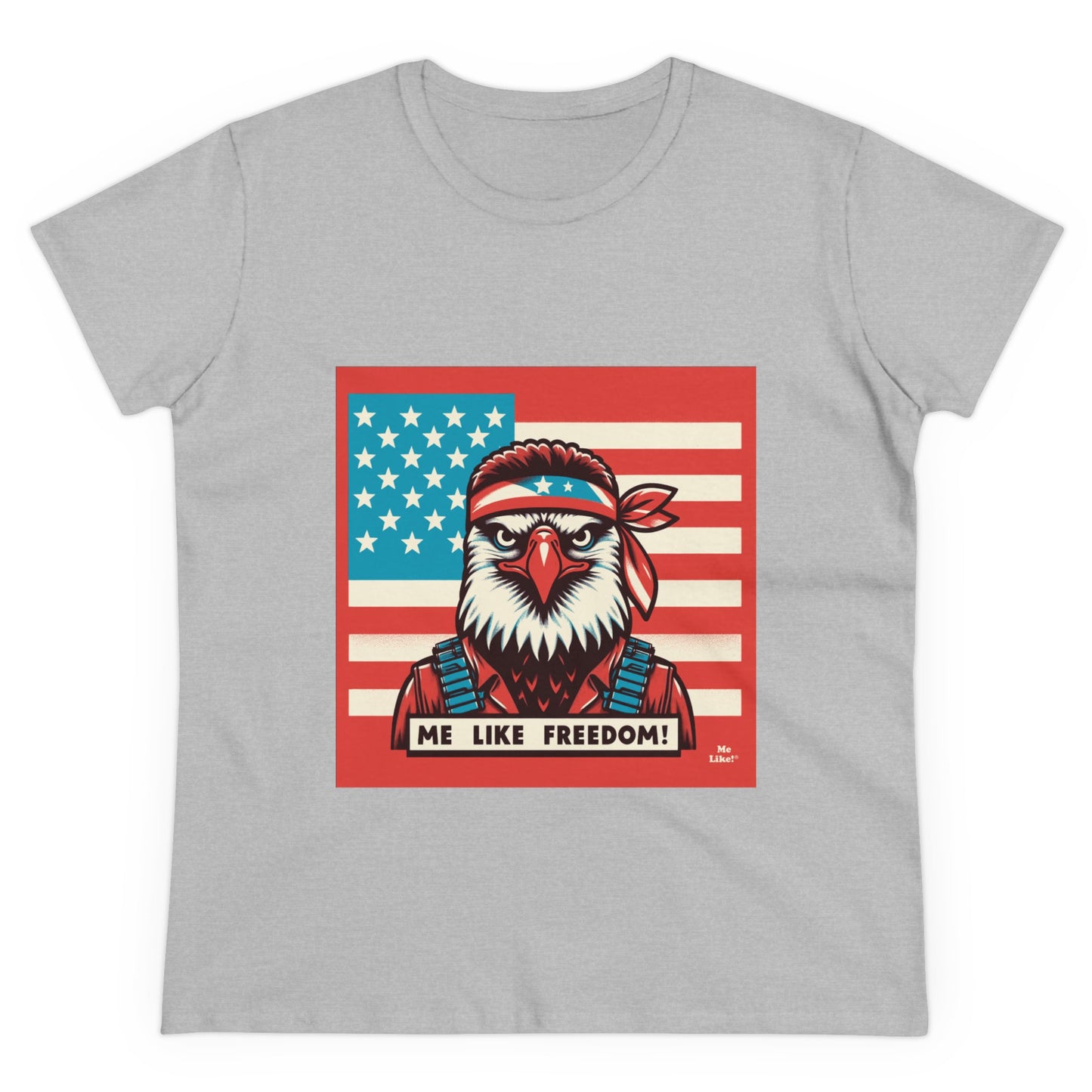 Me Like Freedom! - Women's Heavy Cotton Tee - (Freedom #3)