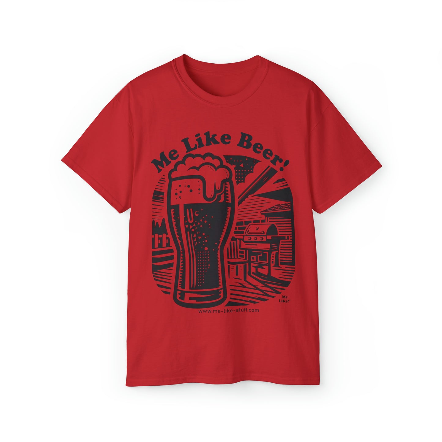 Unisex Ultra Cotton Tee - Me Like Beer! (#1)