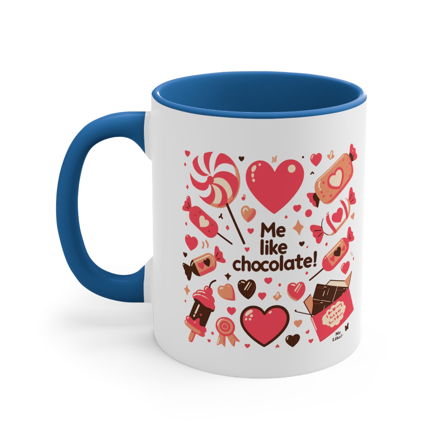 Me Like Chocolate! - Accent Coffee Mug, 11oz - (Chocolate #2)