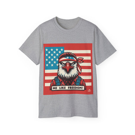 Me Like Freedom - Unisex Ultra Cotton Tee - (Freedom #3)