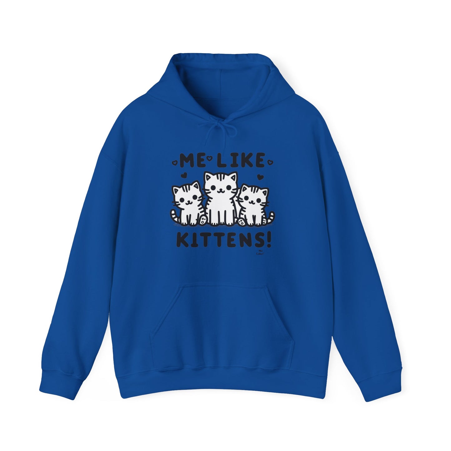 Me Like Kittens! - Unisex Heavy Blend™ Hooded Sweatshirt - (#2)