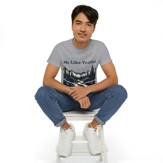 Unisex Ultra Cotton Tee - Me Like Trails! (#1)