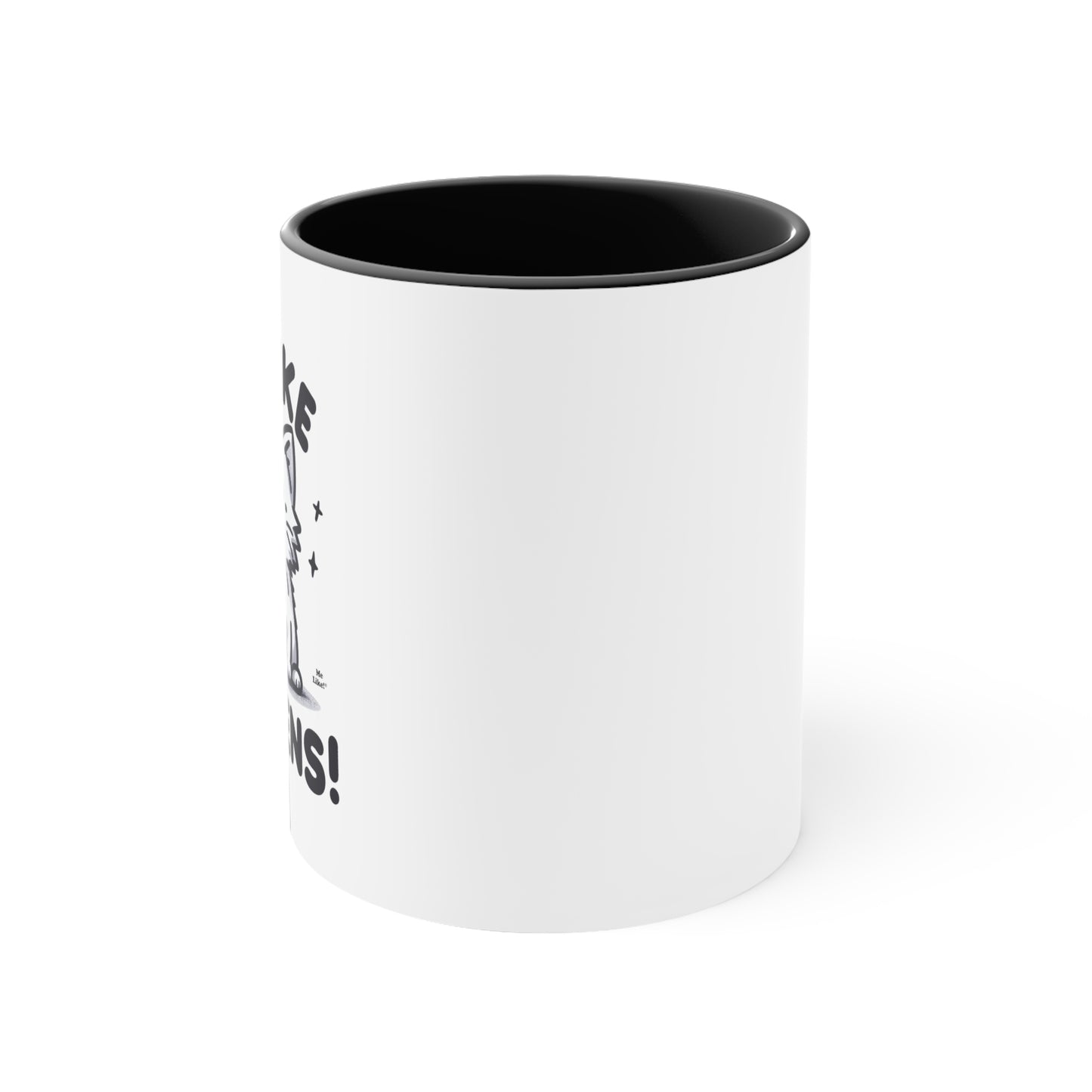 Me Like Kittens! - Accent Coffee Mug, 11oz -  (#1)