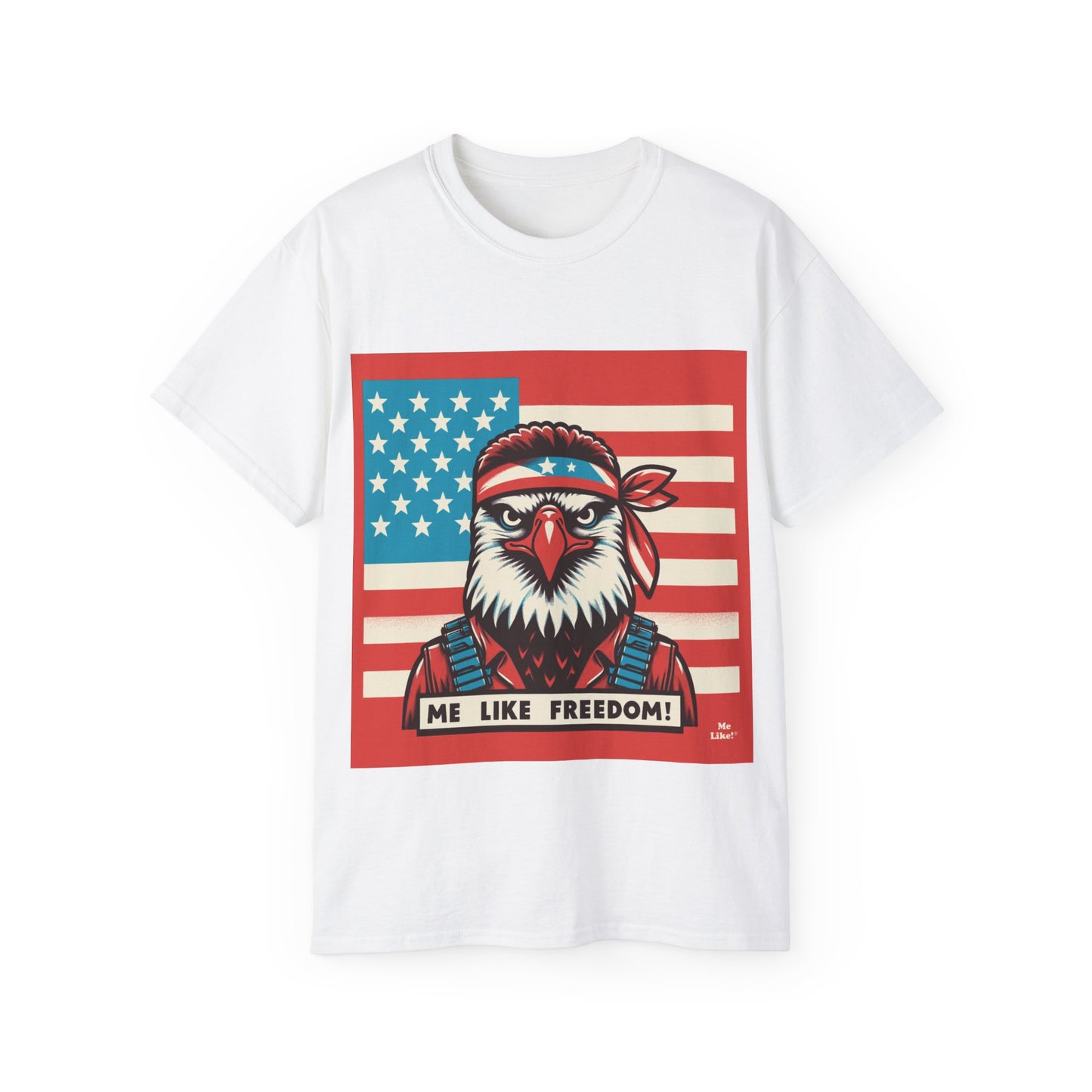 Me Like Freedom - Unisex Ultra Cotton Tee - (Freedom #3)