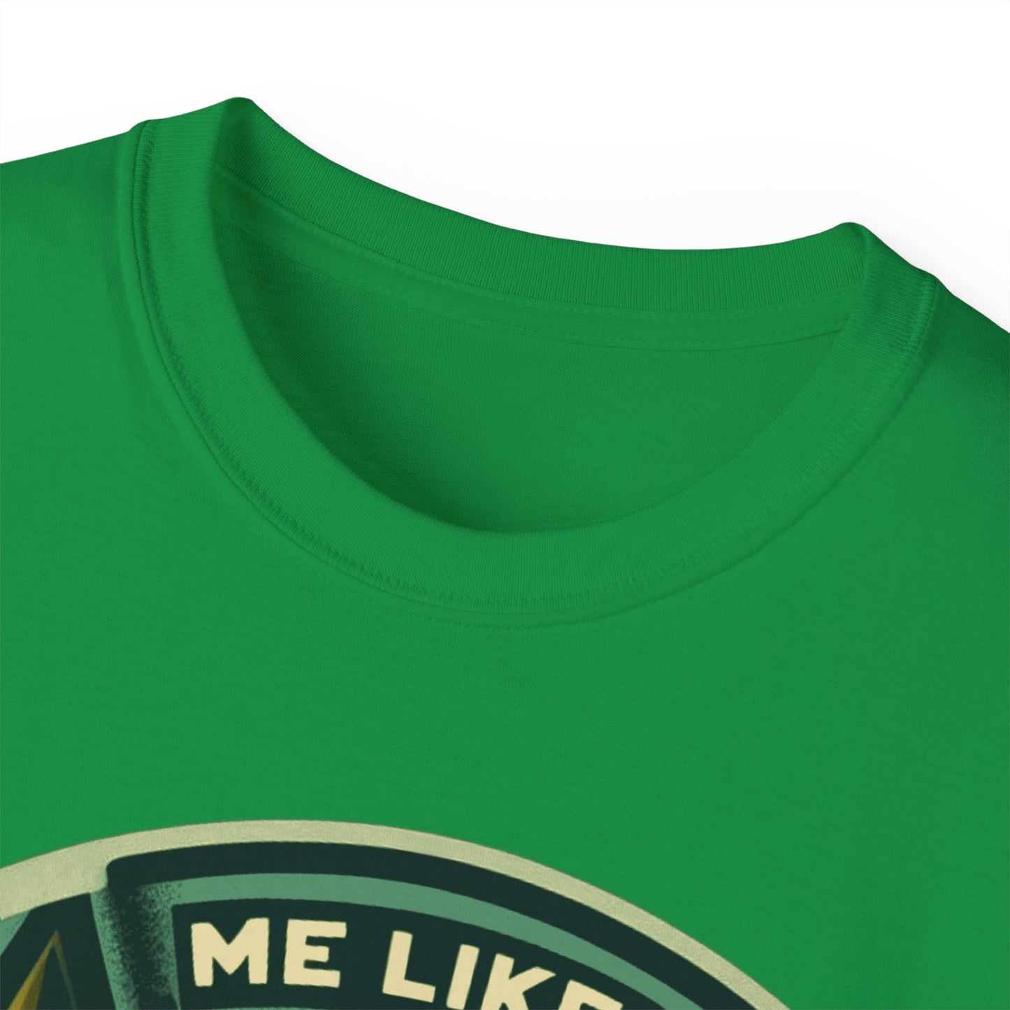 Unisex Ultra Cotton Tee - Me Like Trees! (#4)