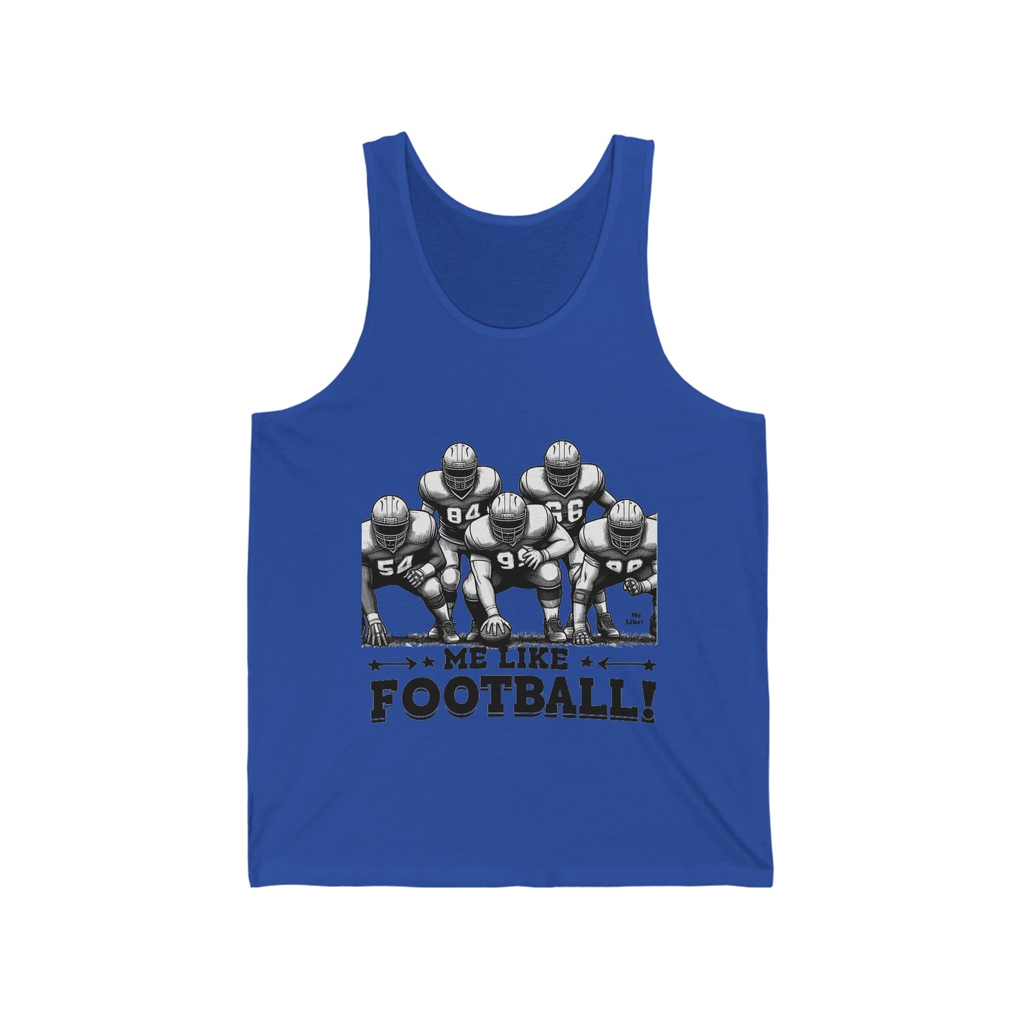 Me Like Football! - Unisex Jersey Tank - (Football #2)