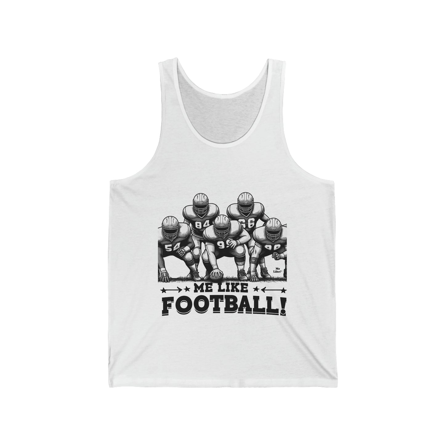 Me Like Football! - Unisex Jersey Tank - (Football #2)