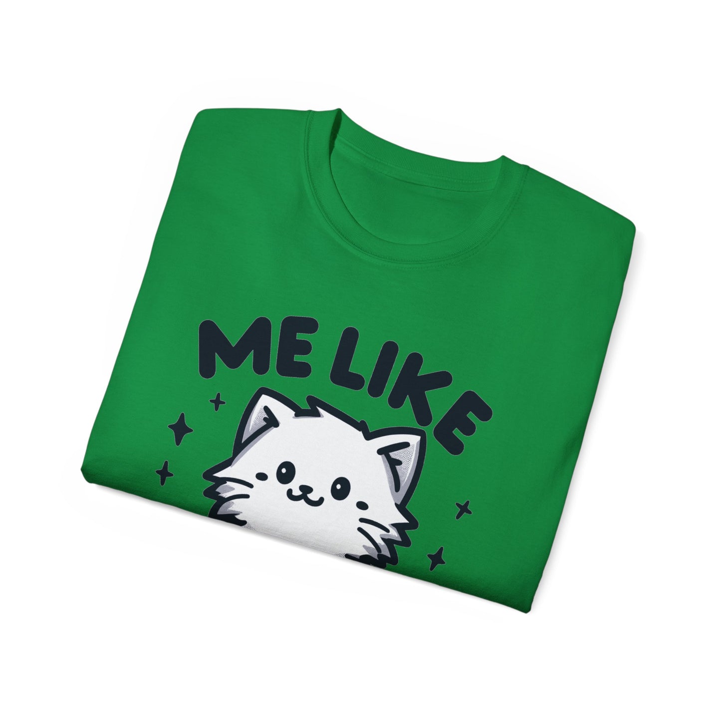 Me Like Kittens! - Unisex Ultra Cotton Tee - (#1)