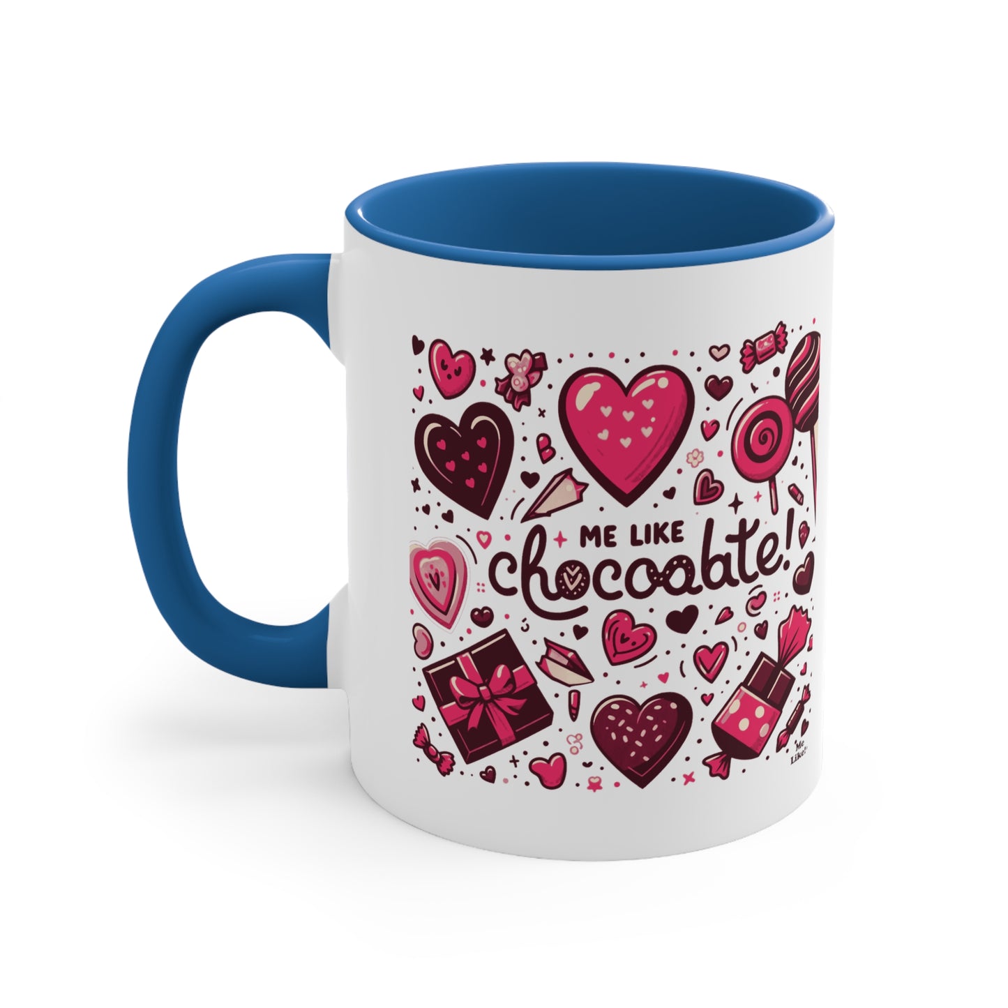 Me Like Chocolate! - Accent Coffee Mug, 11oz - (Chocolate #1)