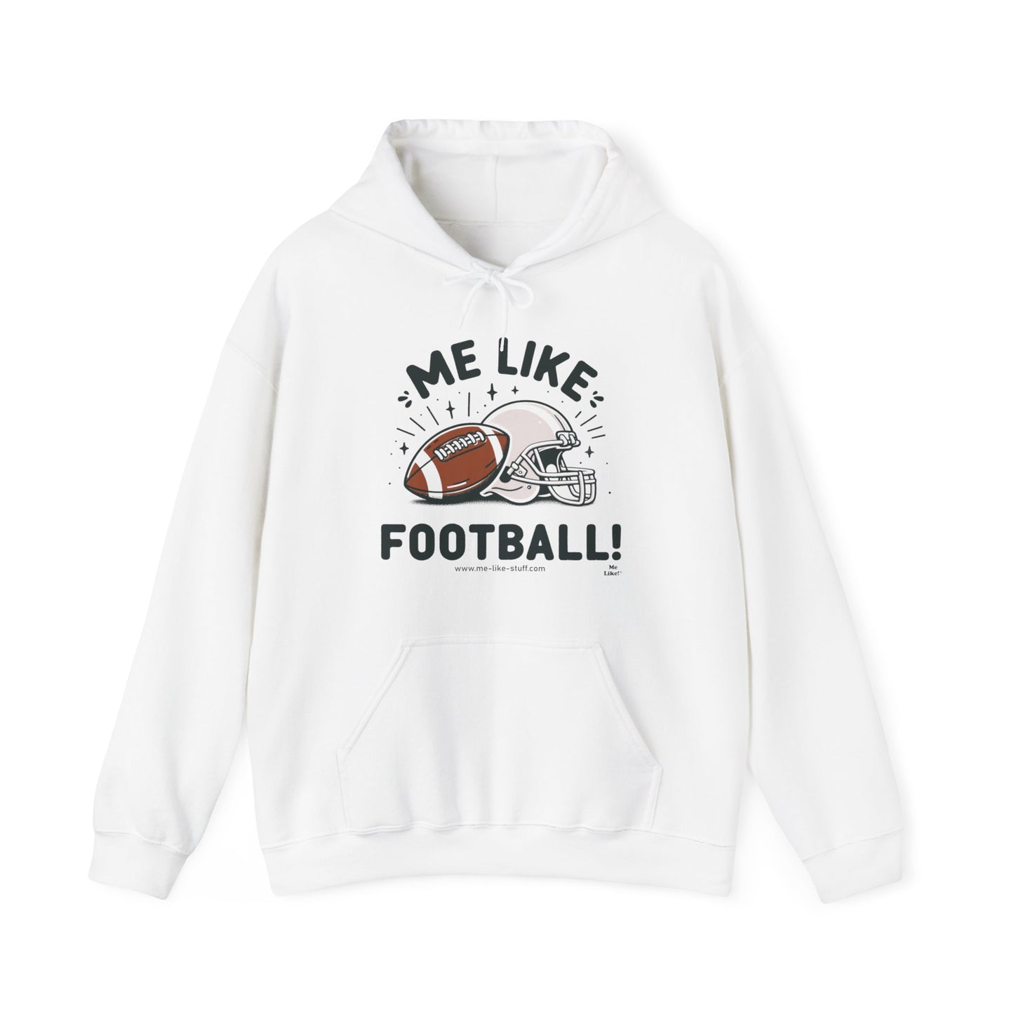 Me Like Football! - Unisex Heavy Blend™ Hooded Sweatshirt - (Football #1)