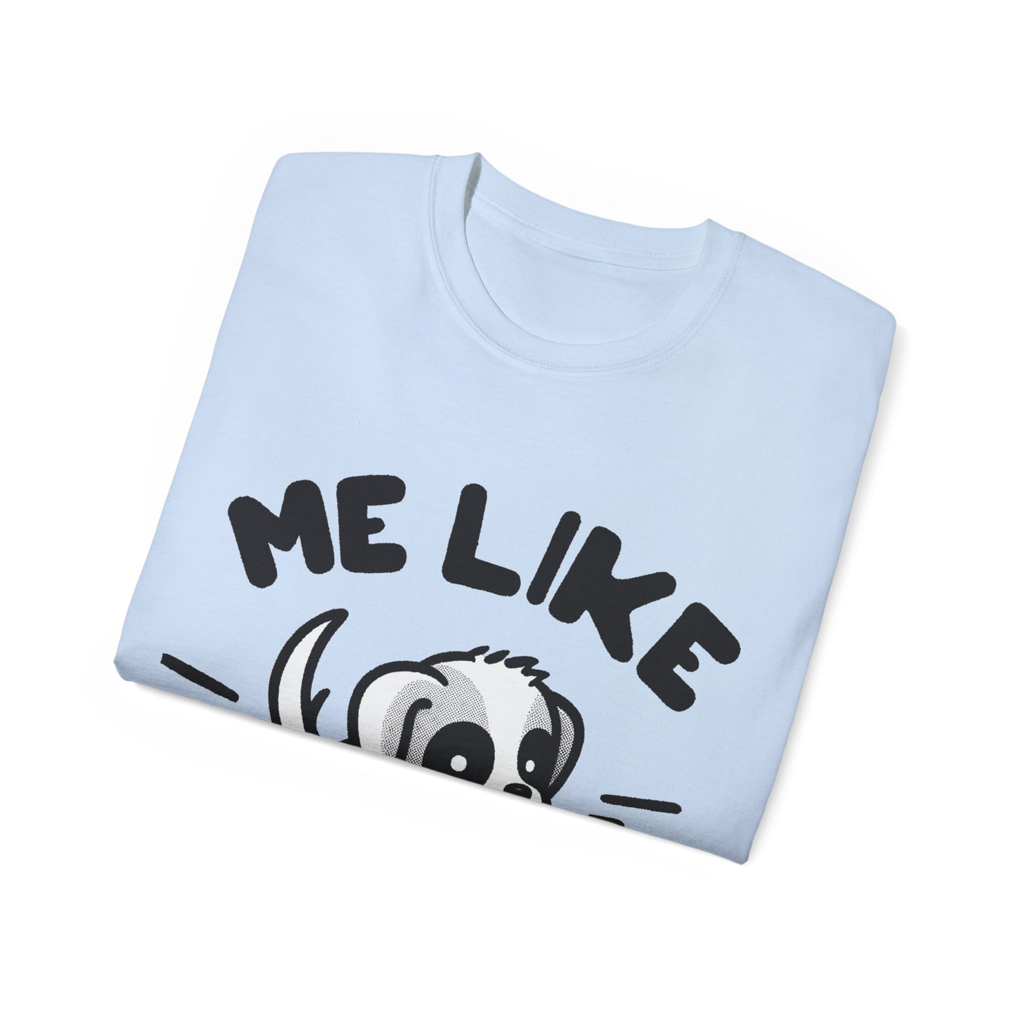 Me Like Puppies! - Unisex Ultra Cotton Tee - (#2)