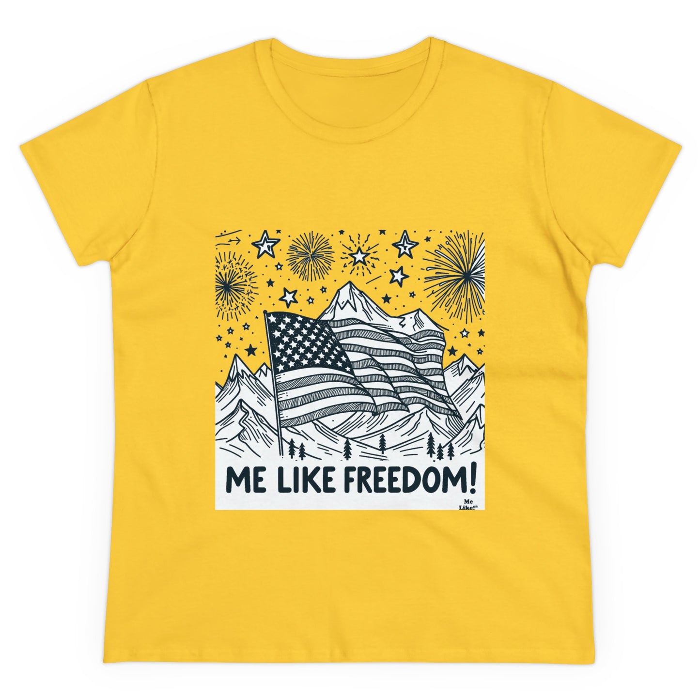 Me Like Freedom! - Women's Heavy Cotton Tee - (Freedom #5)