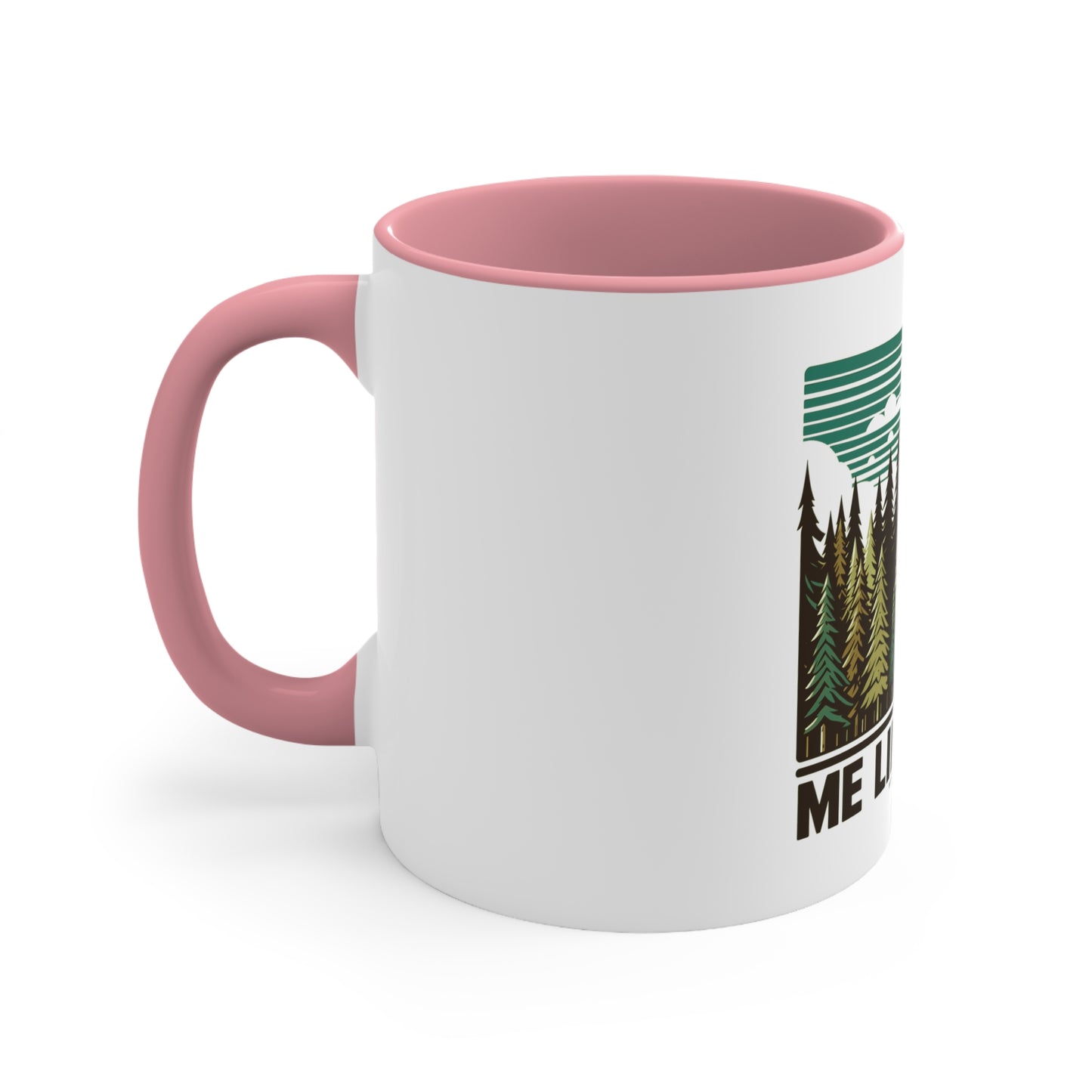 Accent Coffee Mug, 11oz - Me Like Trees! (#5)