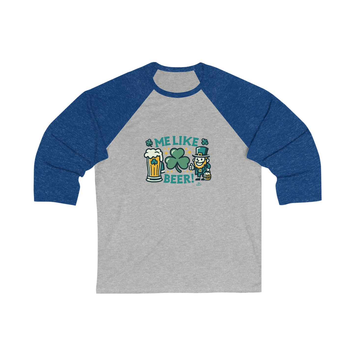 Me Like Beer! - Unisex 3\4 Sleeve Baseball Tee - (St. Patrick's Day #1)