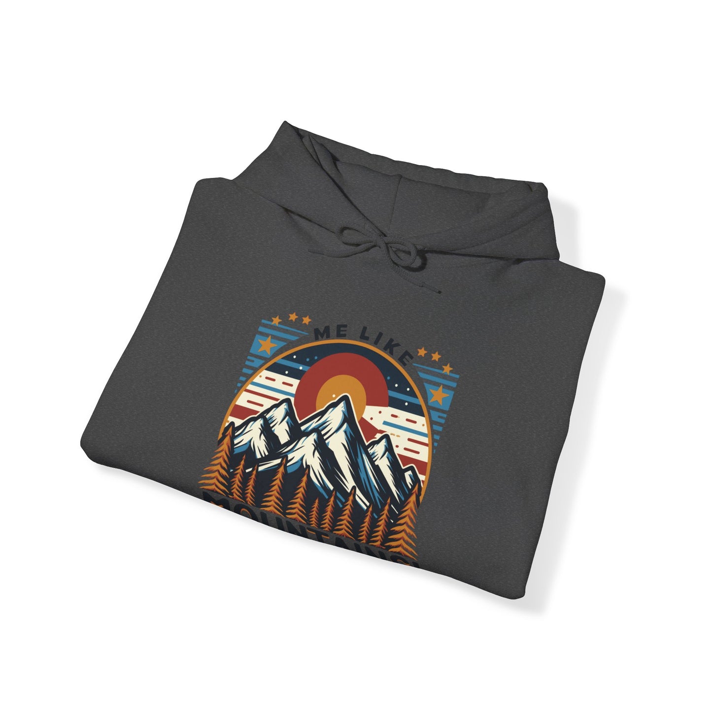 Me Like Mountains! - Unisex Heavy Blend™ Hooded Sweatshirt - (#5)