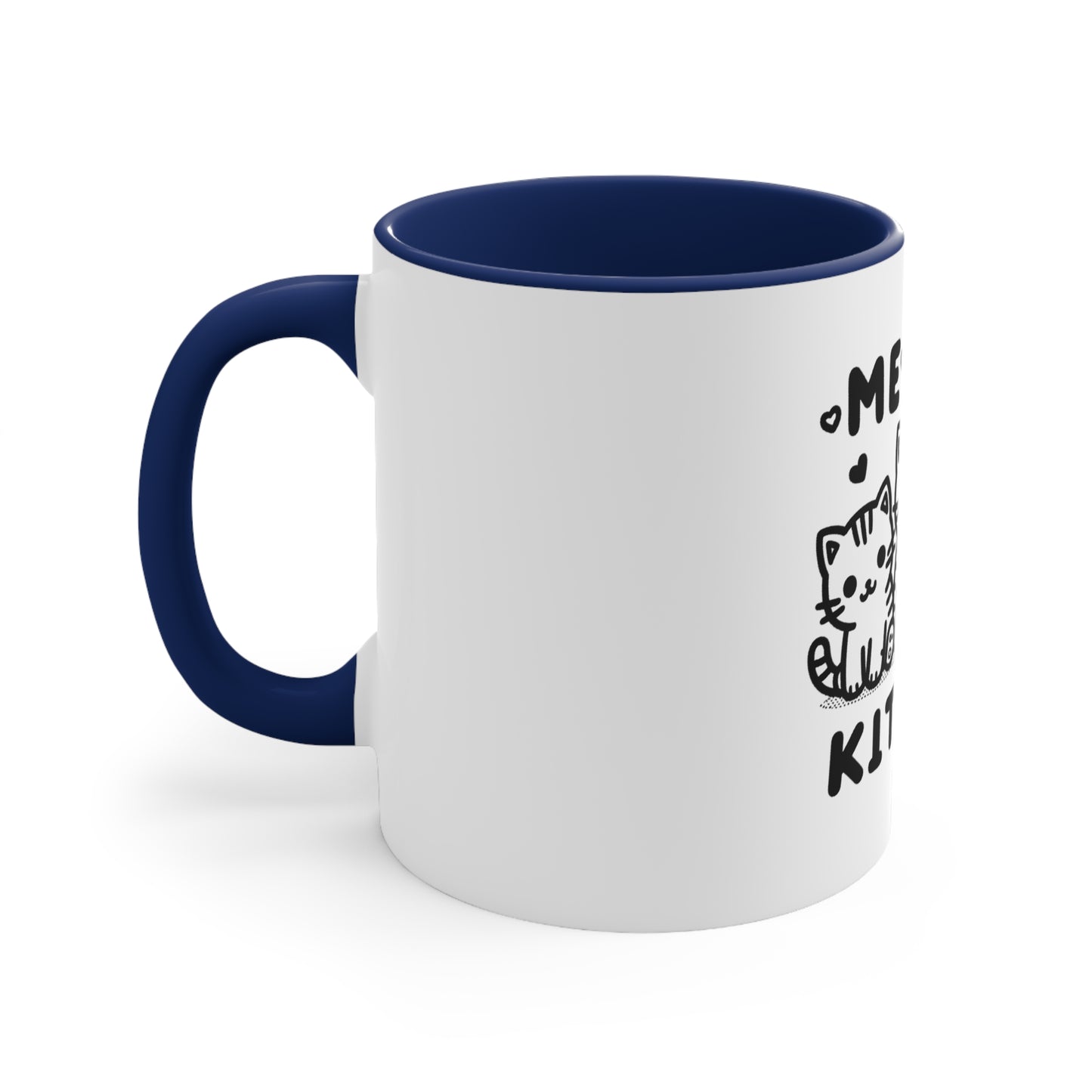 Me Like Kittens! - Accent Coffee Mug, 11oz -  (#2)