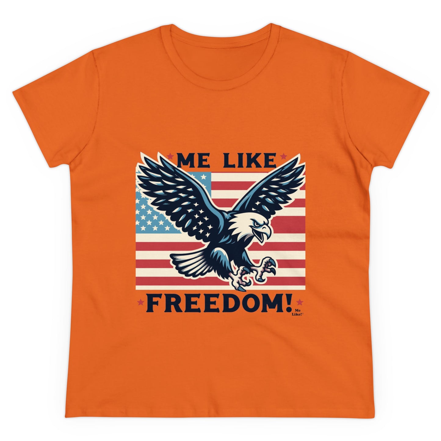 Me Like Freedom! - Women's Heavy Cotton Tee - (Freedom #2)