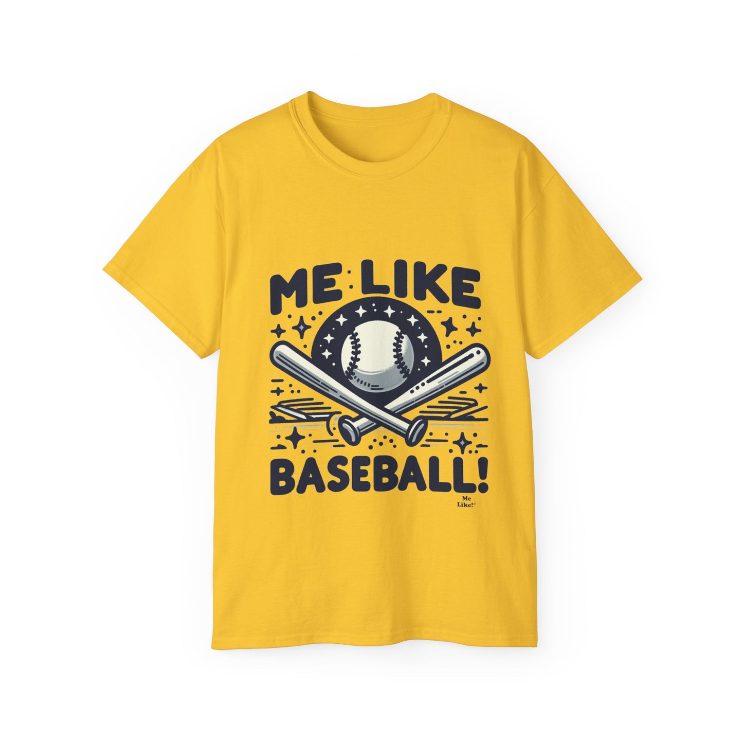 Me Like Baseball! - Unisex Ultra Cotton Tee - (Baseball #2)