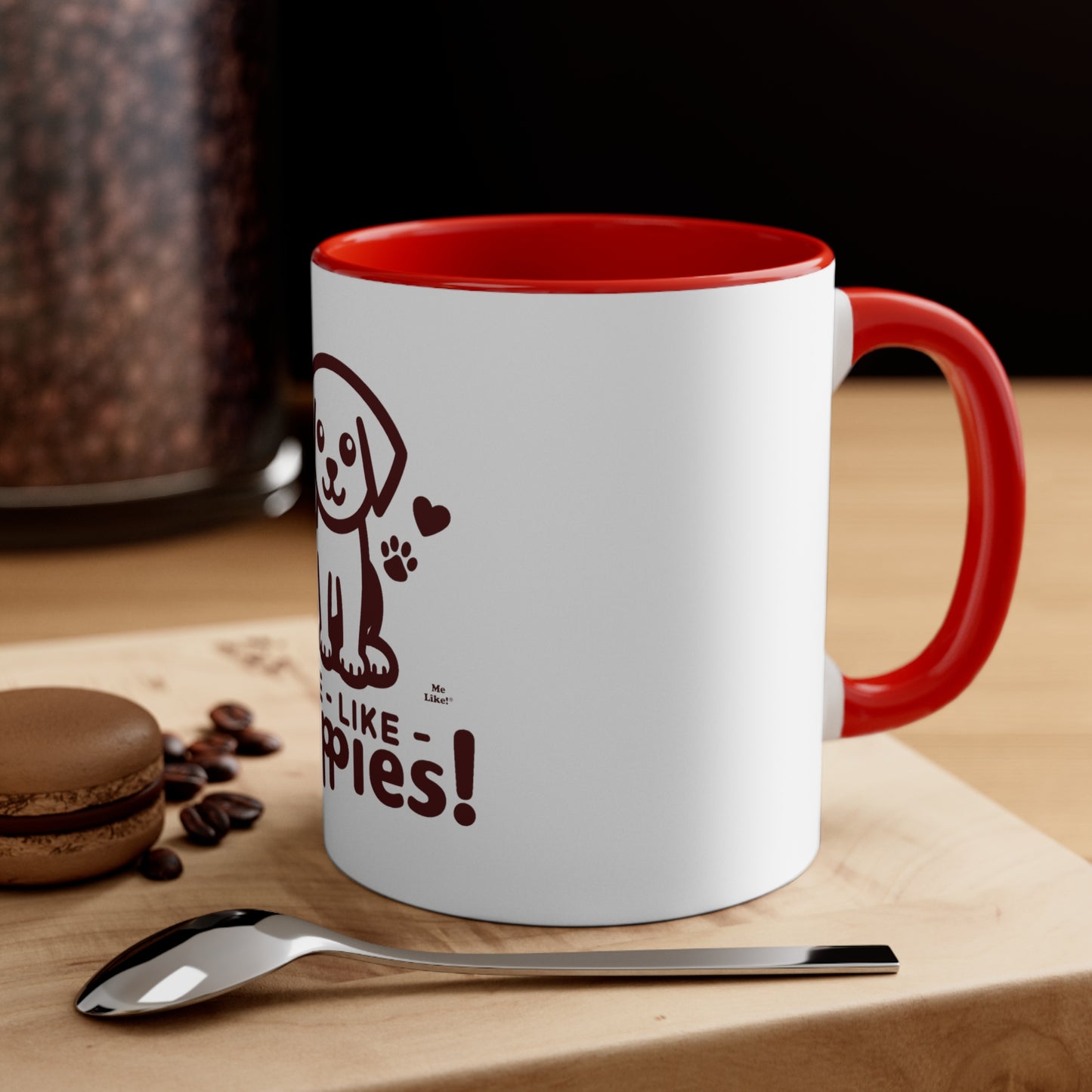 Me Like Puppies! - Accent Coffee Mug, 11oz -  (#1)