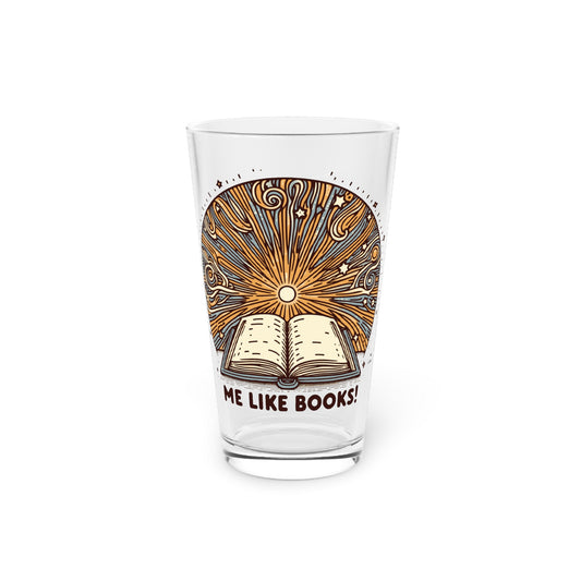 Me Like Books! - Pint Glass, 16oz - (Books #2)