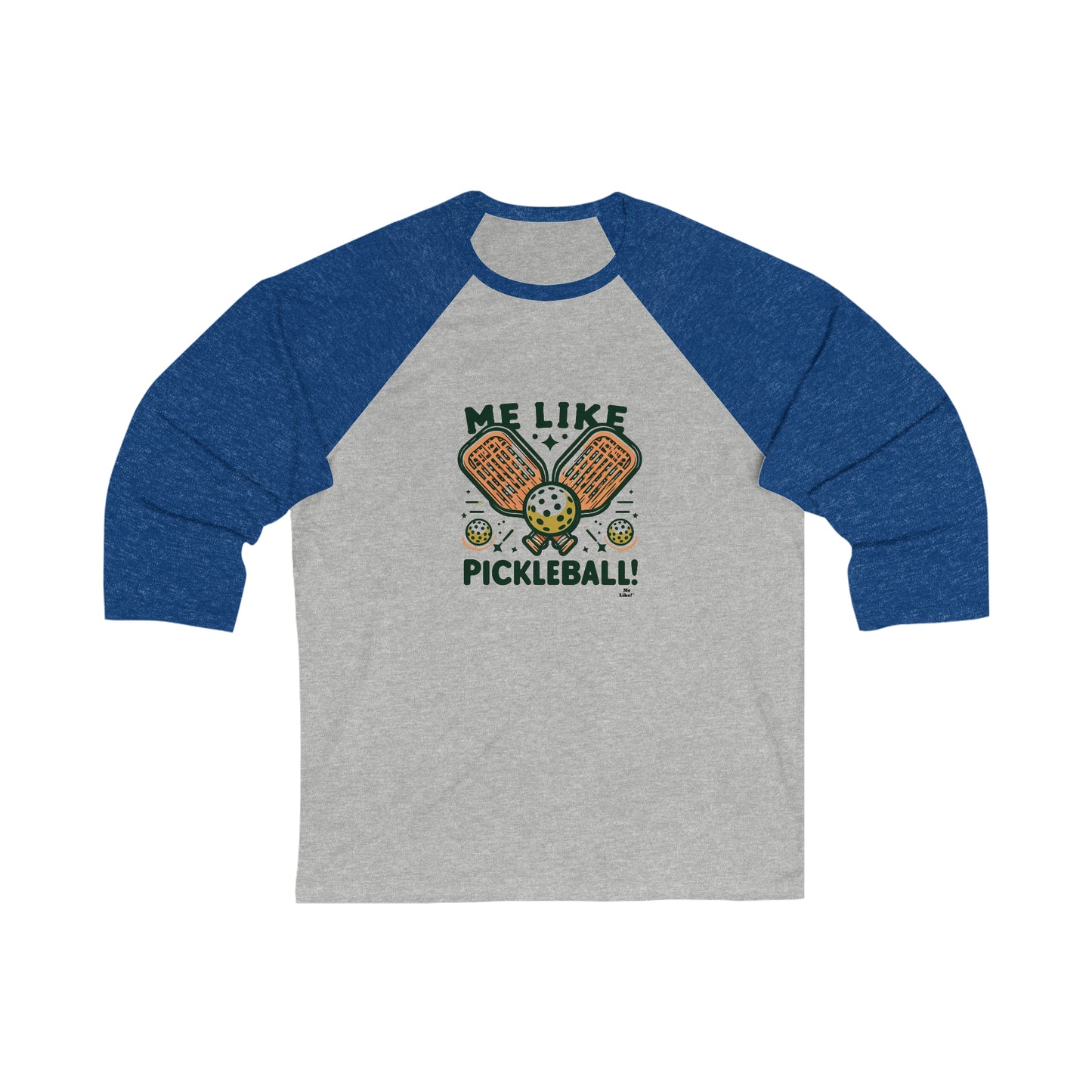 Me Like Pickleball! - Unisex 3\4 Sleeve Baseball Tee - (Pickleball #1)