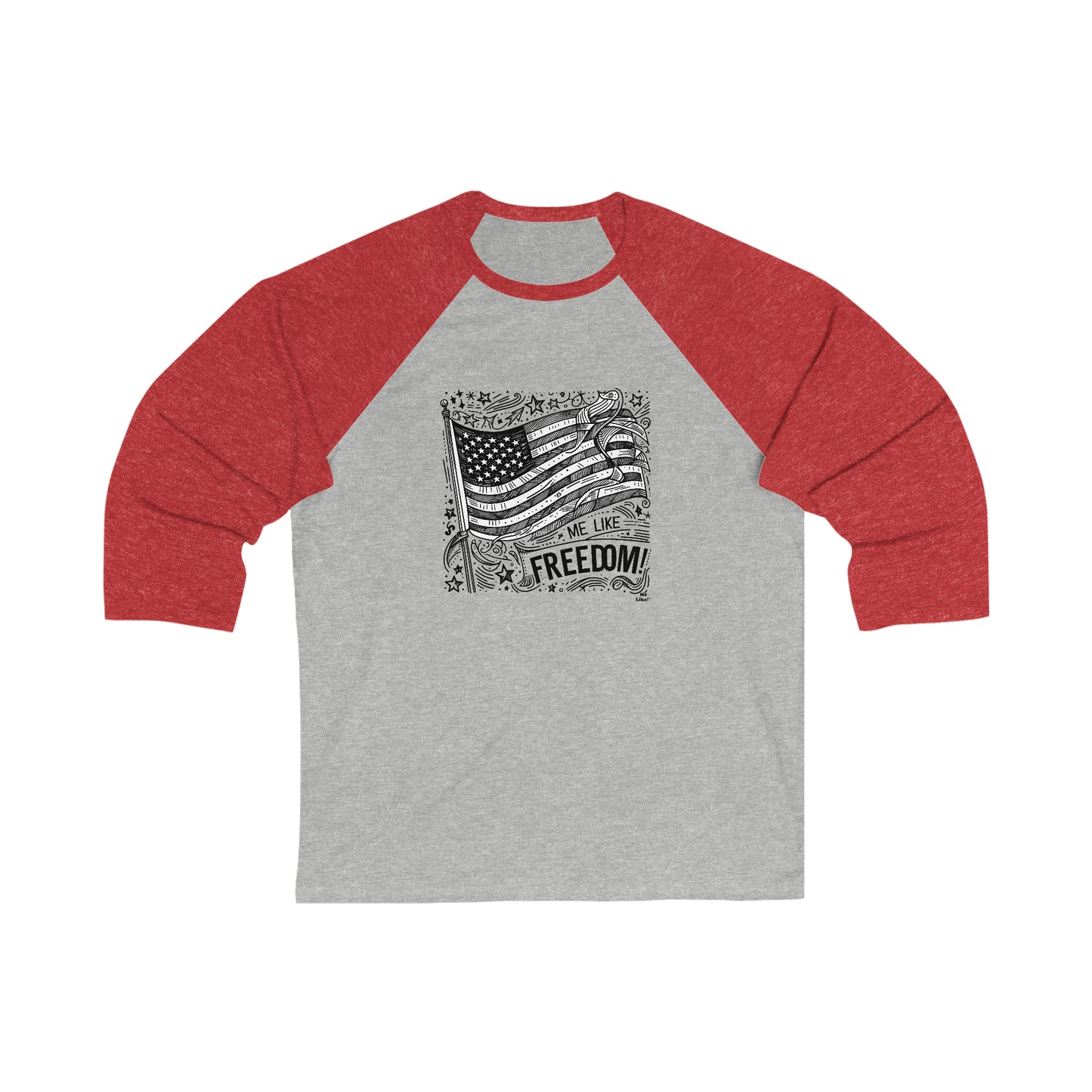 Me Like Freedom! - Unisex 3\4 Sleeve Baseball Tee - (Freedom #1)