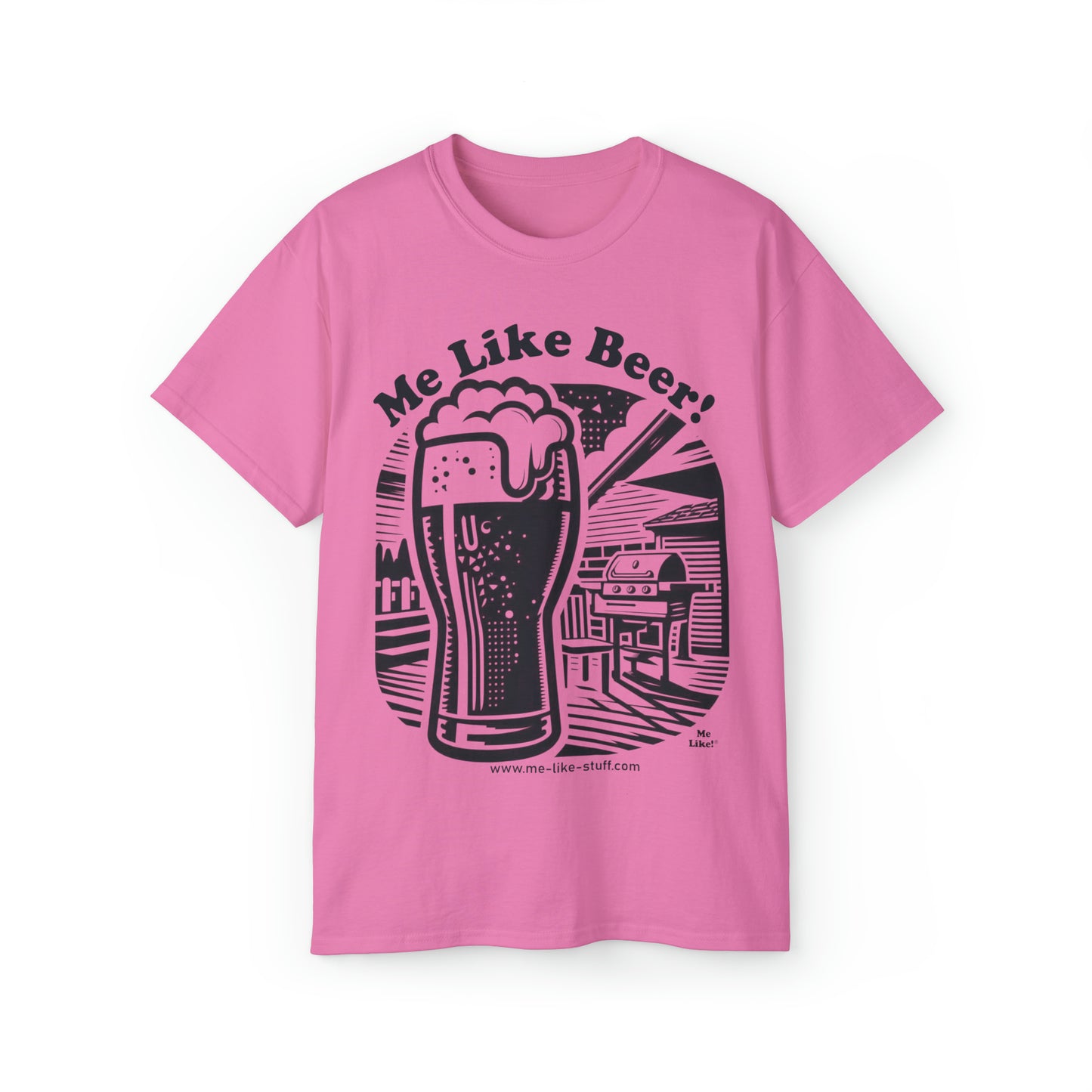 Unisex Ultra Cotton Tee - Me Like Beer! (#1)