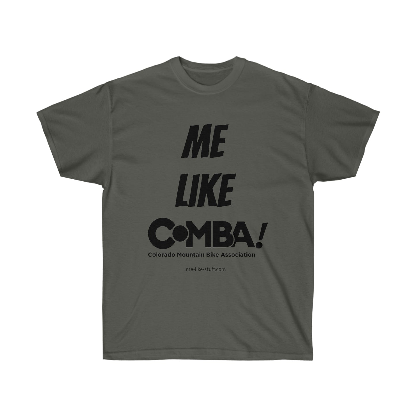 Unisex Ultra Cotton Tee - Me Like COMBA!