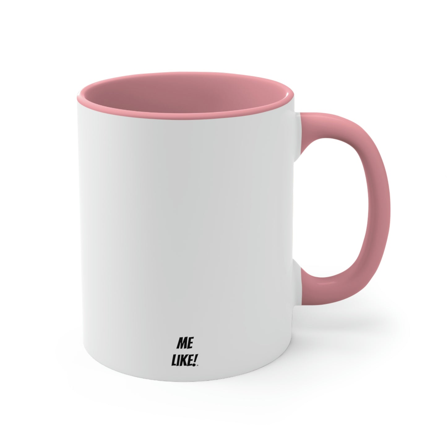 Accent Coffee Mug, 11oz - Me Like COMBA!