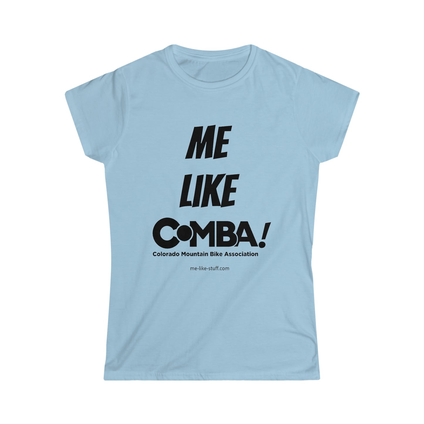 Women's Softstyle Tee - Me Like COMBA!