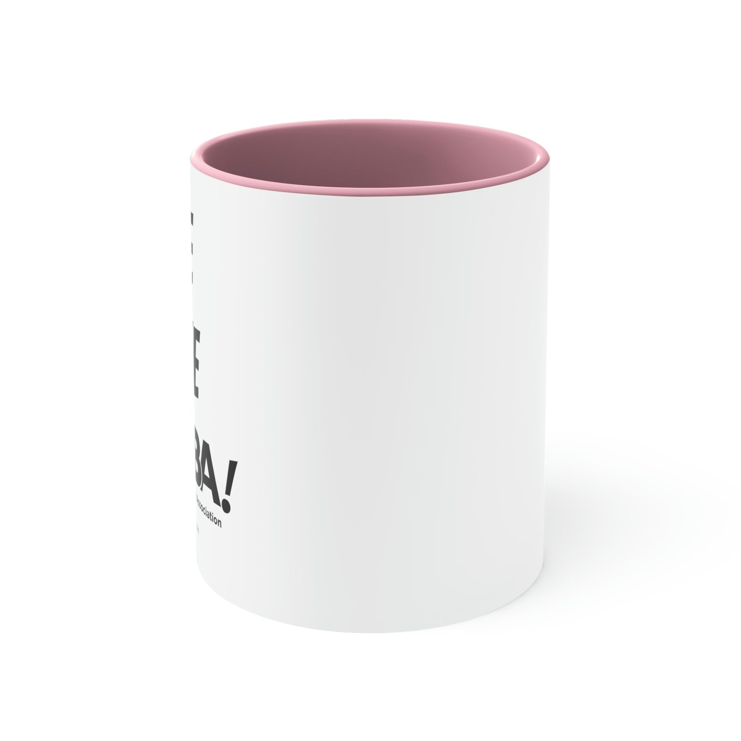 Accent Coffee Mug, 11oz - Me Like COMBA!