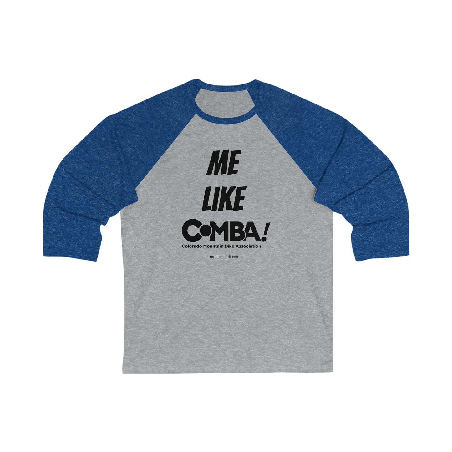 Unisex 3\4 Sleeve Baseball Tee - Me Like COMBA!