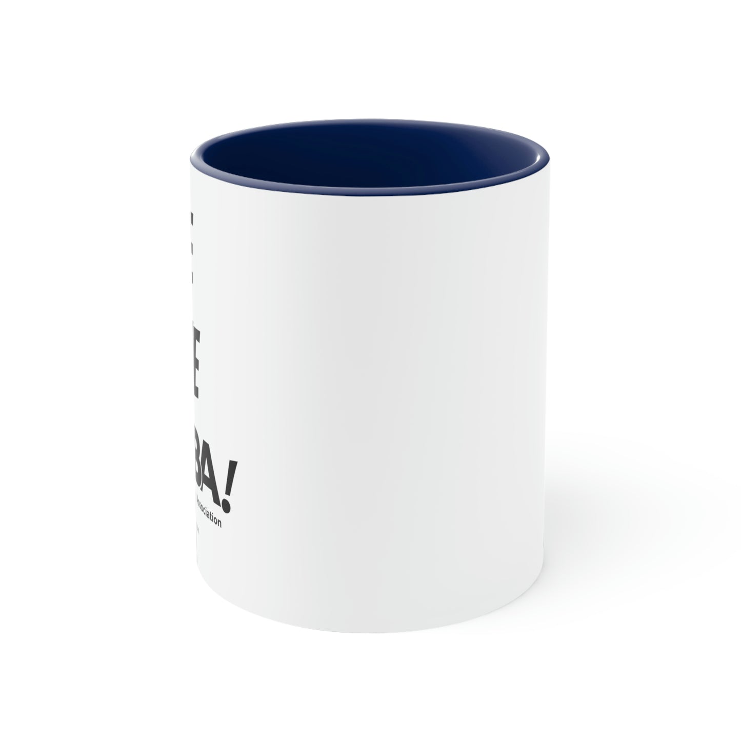 Accent Coffee Mug, 11oz - Me Like COMBA!