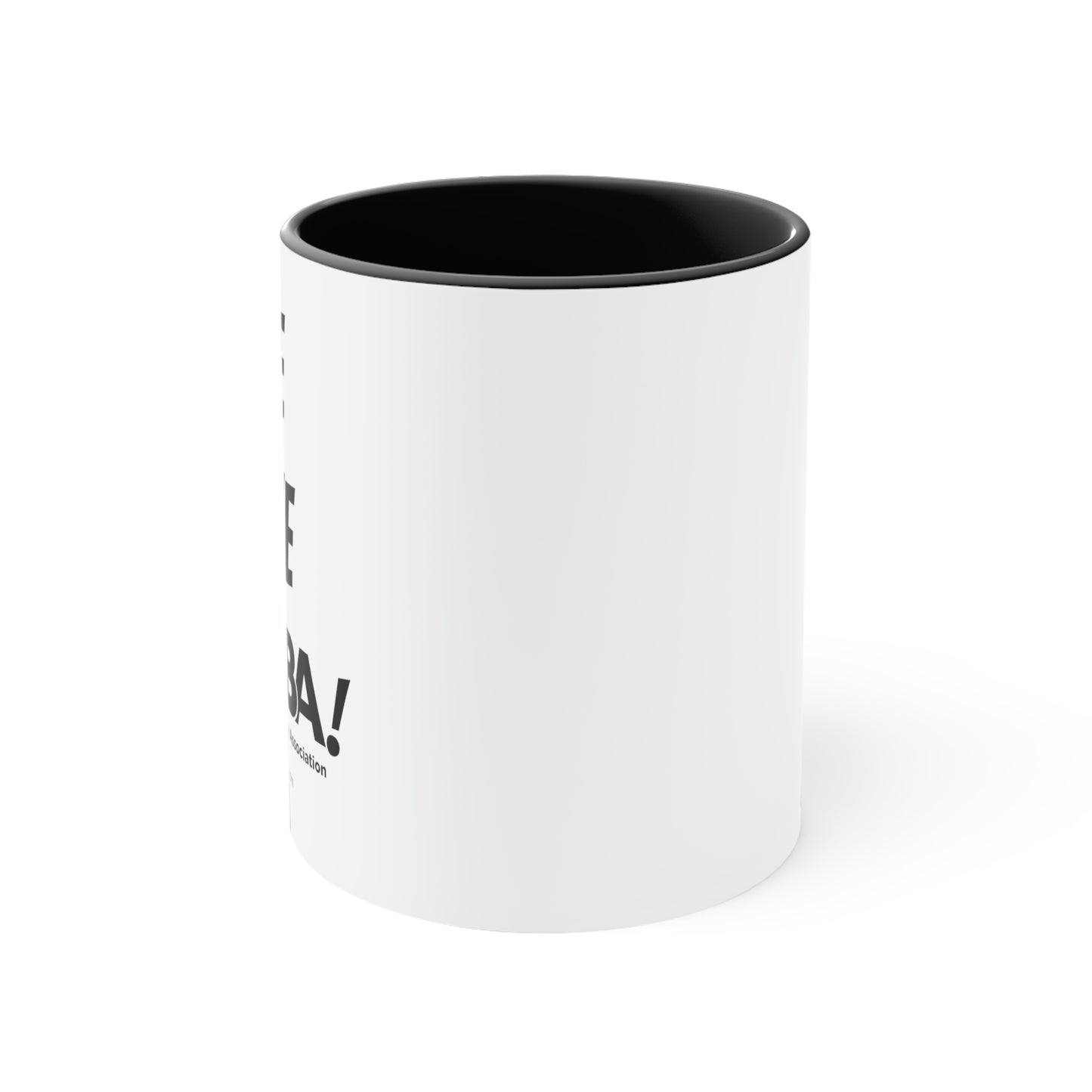 Accent Coffee Mug, 11oz - Me Like COMBA!